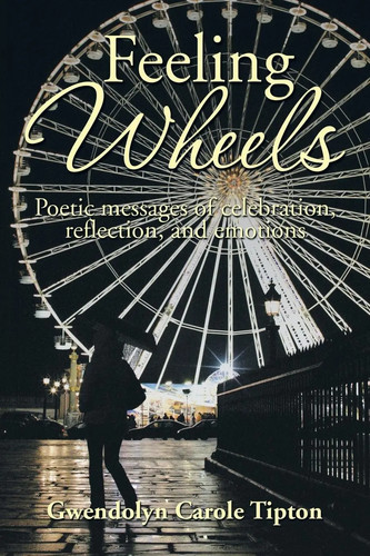 Feeling wheels poetic messages - feeling,